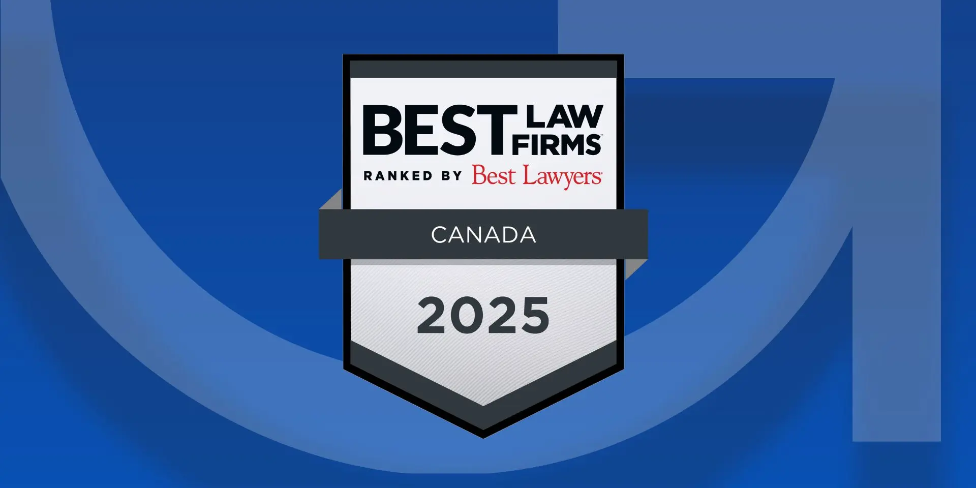 Gluckstein Lawyers has been named in the 2025 Edition of Best Law Firms™ - Canada