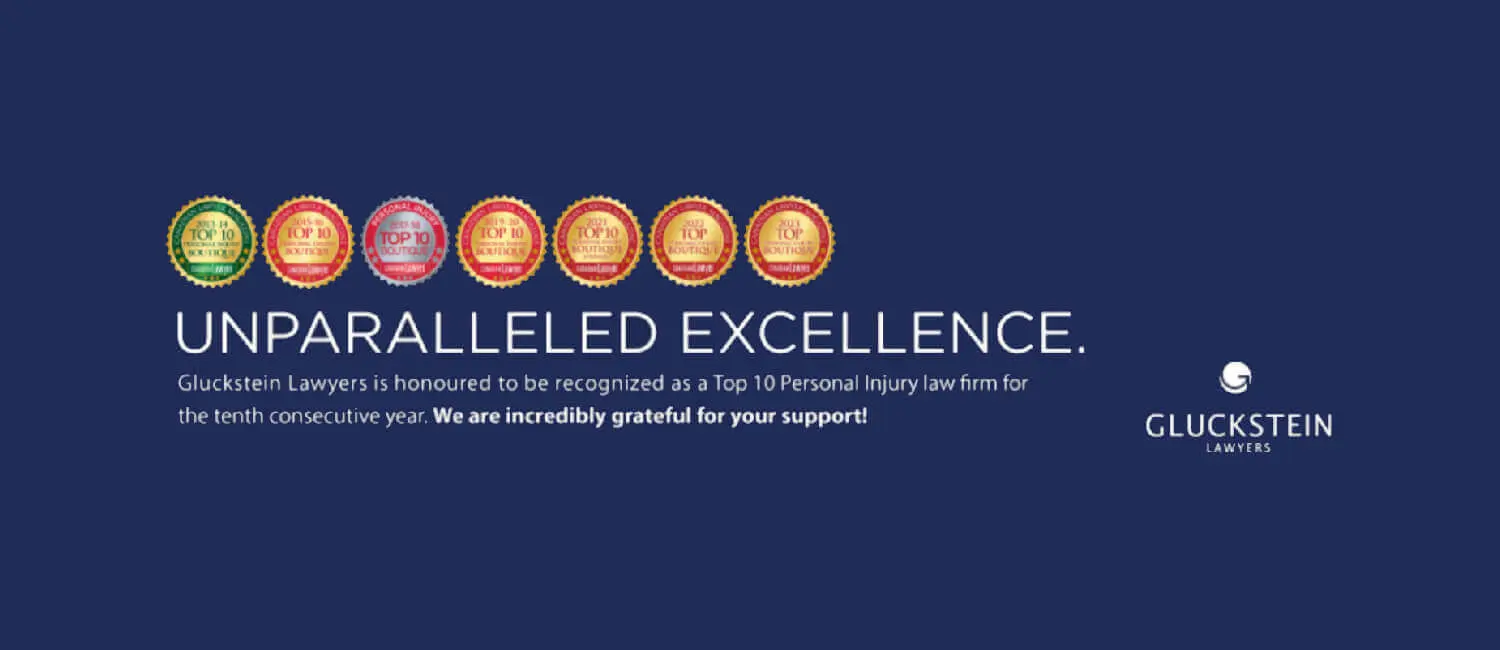 7 top ten boutique firm badge. There is text that reads "Unparalleled Excellence" following the badges. Underneath it reads "Gluckstein Lawyers is honoured to be recognized as a Top 10 Personal Injury law firm for the tenth consecutive year. We are..."