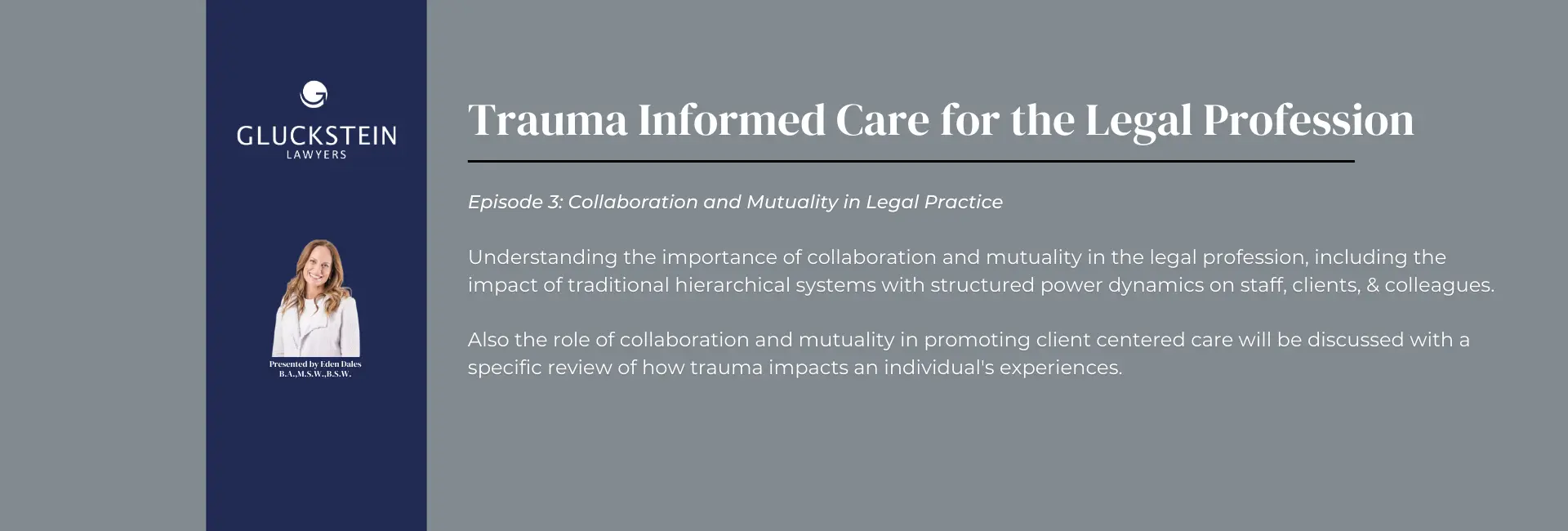 Collaboration and Mutuality in Legal Practice