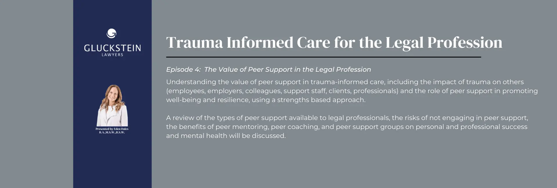 The Value of Peer Support in the Legal Profession